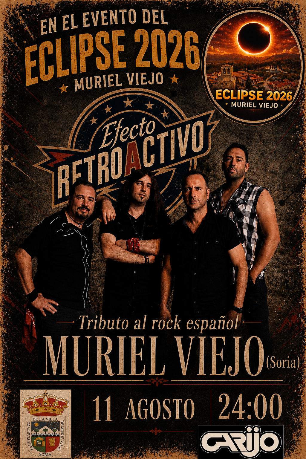Cartel del concierto Efecto Retroactivo, tributo al rock español, el 11 de agosto a las 24:00 en Muriel Viejo